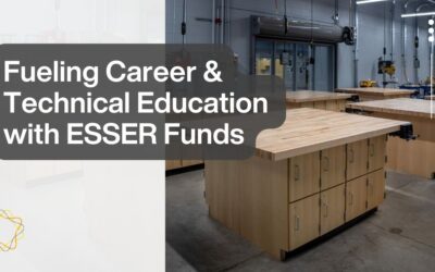 Fueling Career and Technical Education with ESSER Funds